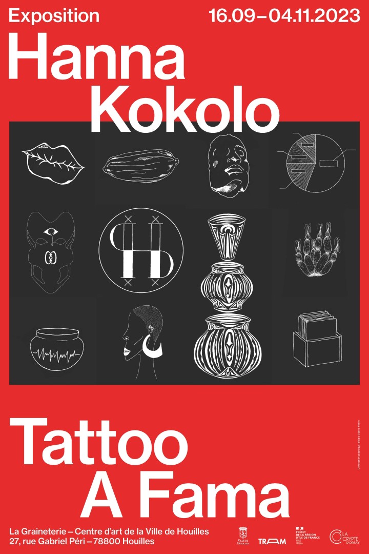 Affiche de l'exposition d'Hanna Kokolo - Tatto A Fama